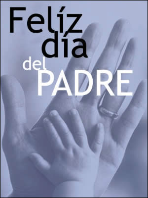 Feliz Día del Padre!! | Cadena Nueve - Diario Digital