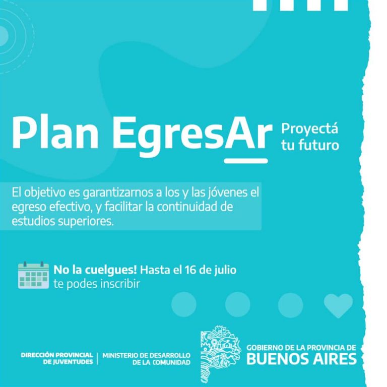 Hasta el 16 de junio se encuentra abierta la inscripción al Plan Egresar