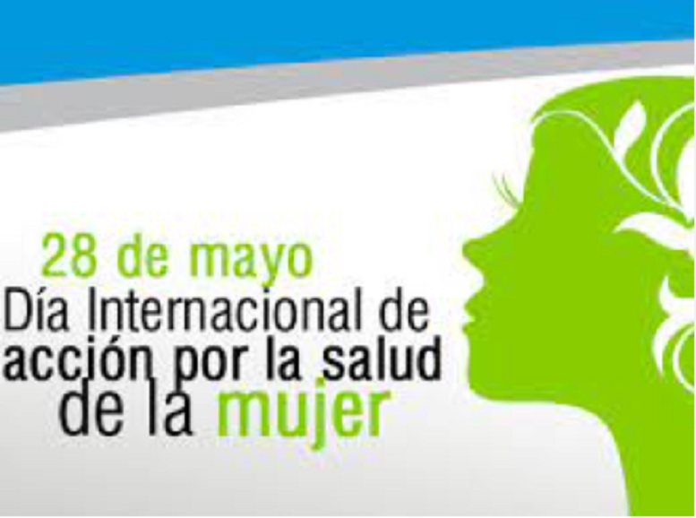 Día Internacional De Acción Por La Salud De Las Mujeres Cadena Nueve Diario Digital 9169