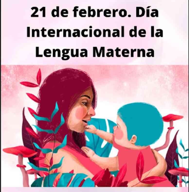 Día Internacional De La Lengua Materna Cadena Nueve Diario Digital