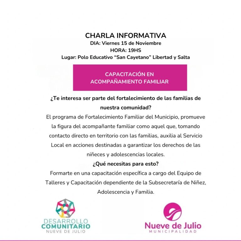 Charla informativa sobre capacitación en acompañamiento familiar en Nueve de Julio