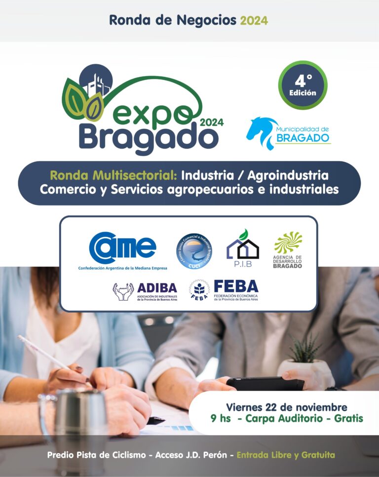 Invitación a la Ronda de Negocios Multisectorial – Expo Bragado 2024